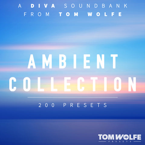 Tom Wolfe Ambient Collection for Diva