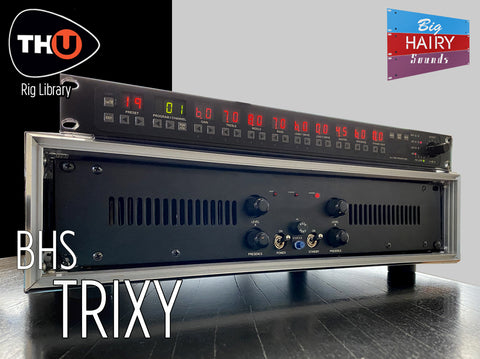 BHS Trixy - Rig Library for THU