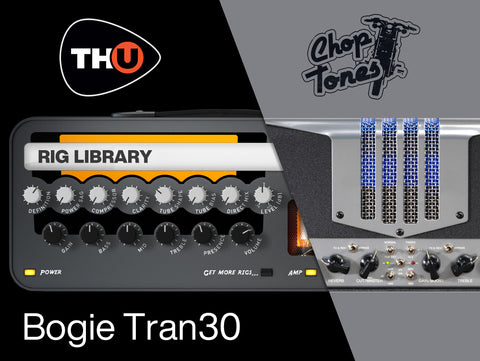Choptones Bogie Tran30 - THU Rig Library