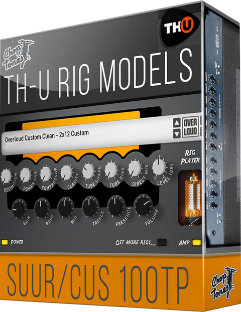 Choptones Suur Cus 100TP - Rig Library for THU