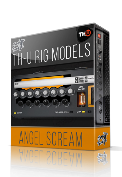 Choptones Angel Scream - Rig Library for THU